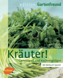 Kräuter! Gartenspaß und Kochvergnügen