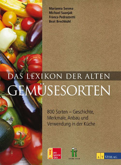 Das Lexikon der alten Gemüsesorten
