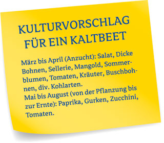 Kulturvorschlag für ein Kaltbeet