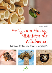 Fertig zum Einzug: Nisthilfen für Wildbienen