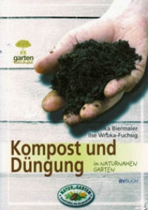 Kompost und Düngung im naturnahen Garten