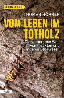 Buchtipp: Leben im Totholz Buchtipp: Leben im Totholz